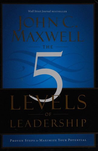 5 Levels of Leadership - Book Summary