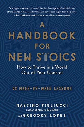 A Handbook for New Stoics - Book Summary