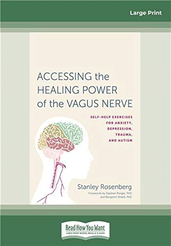 Accessing the Healing Power of the Vagus Nerve - Book Summary