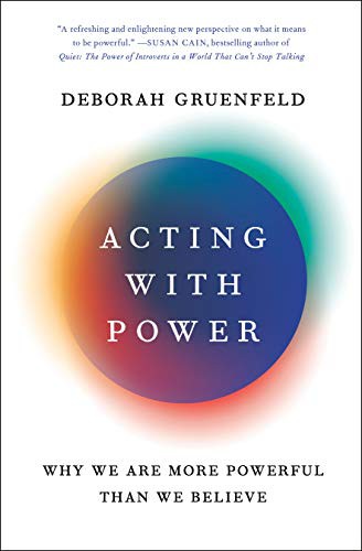 Acting with Power - Book Summary