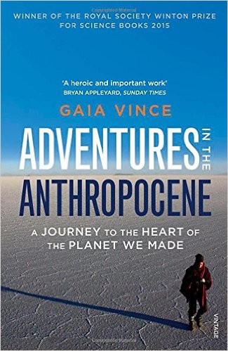 Adventures in the Anthropocene - Book Summary