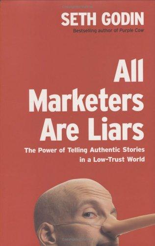 All Marketers Are Liars - Book Summary