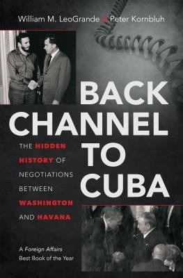 Back Channel to Cuba - Book Summary