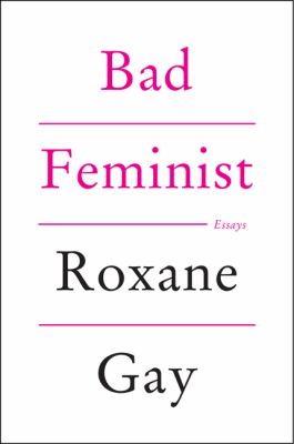 Bad Feminist - Book Summary