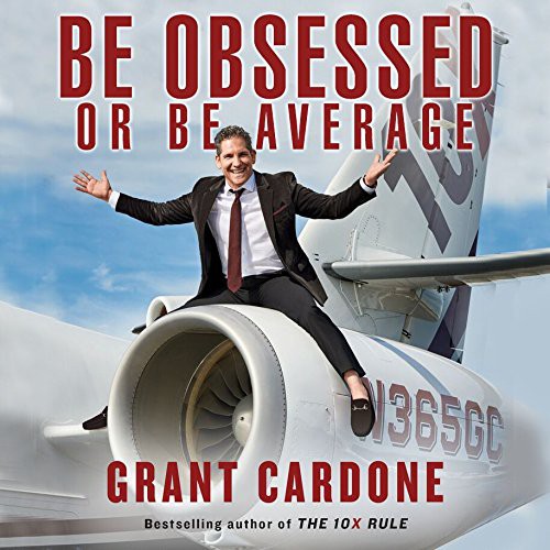 Be Obsessed or Be Average - Book Summary