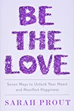 Be the Love - Book Summary