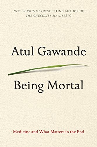 Being Mortal - Book Summary