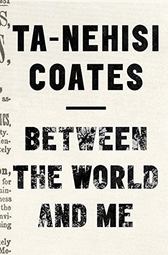 Between the World and Me - Book Summary