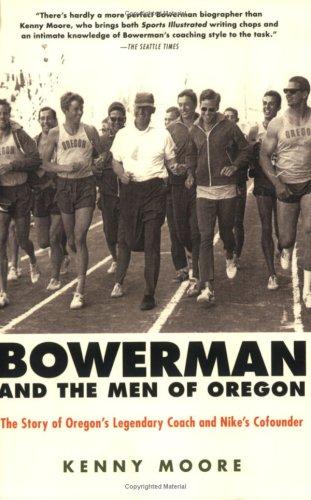 Bowerman and the Men of Oregon - Book Summary