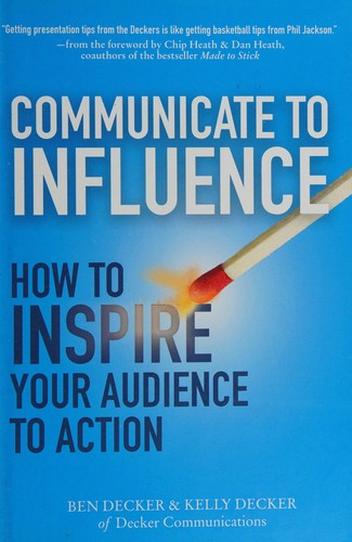 Communicate to Influence - Book Summary