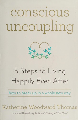 Conscious Uncoupling - Book Summary