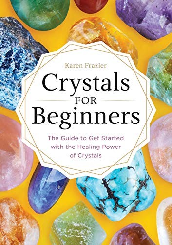 Crystals for Beginners - Book Summary