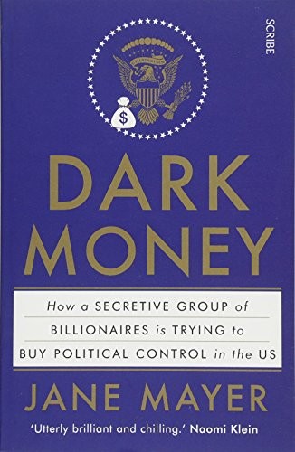 Dark Money - Book Summary