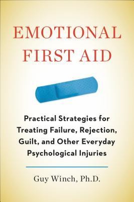 Emotional First Aid - Book Summary