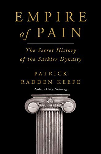 Empire of Pain - Book Summary