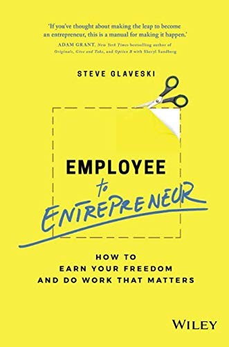 Employee to Entrepreneur - Book Summary