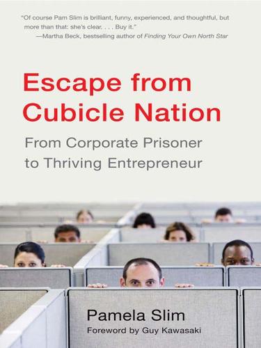 Escape from Cubicle Nation - Book Summary