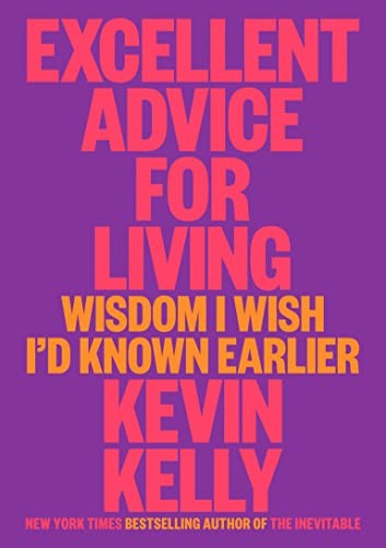 Excellent Advice for Living - Book Summary
