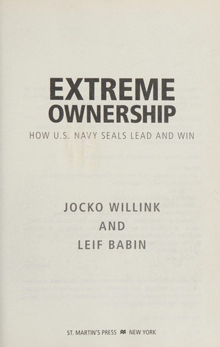 Extreme Ownership - Book Summary