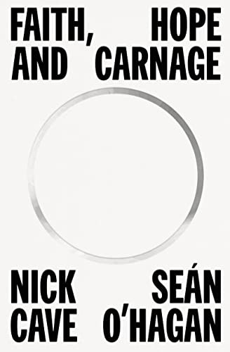 Faith, Hope and Carnage - Book Summary