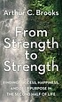 From Strength to Strength - Book Summary