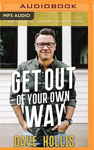 Get Out of Your Own Way - Book Summary