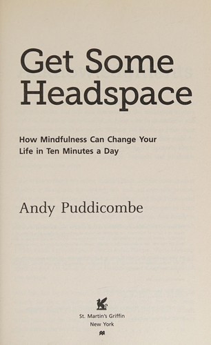 Get Some Headspace - Book Summary