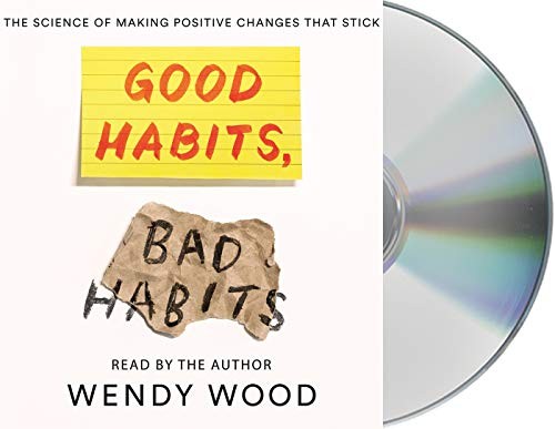 Good Habits, Bad Habits - Book Summary