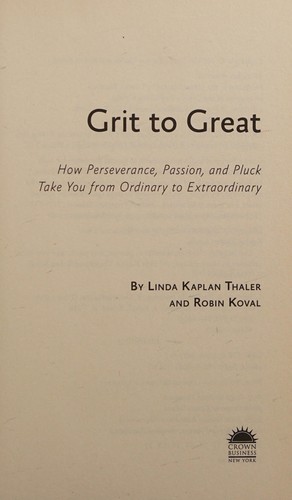 Grit to Great - Book Summary