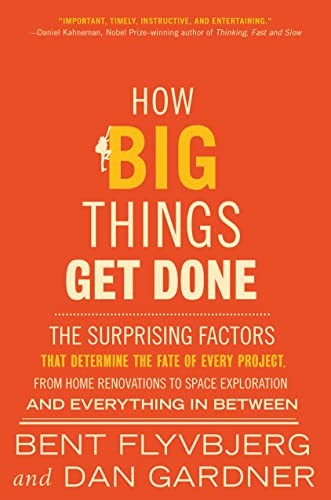 How Big Things Get Done - Book Summary