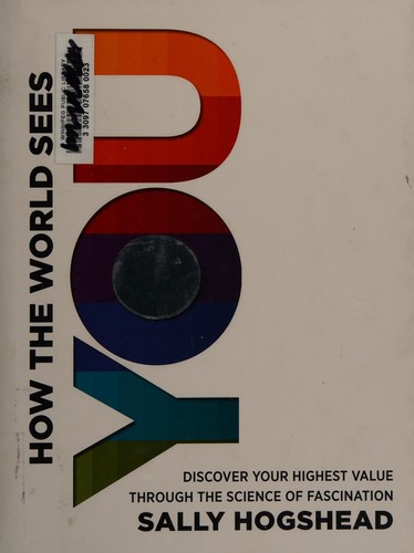 How the World Sees You - Book Summary