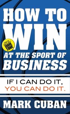 How to Win at the Sport of Business - Book Summary