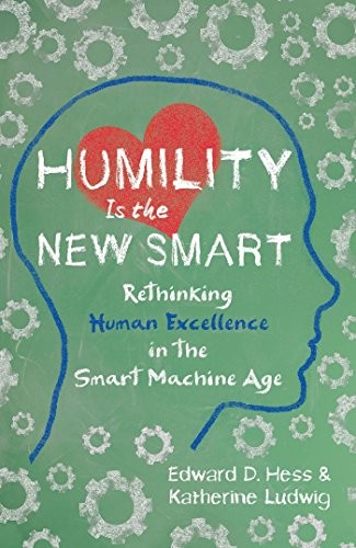 Humility Is The New Smart - Book Summary