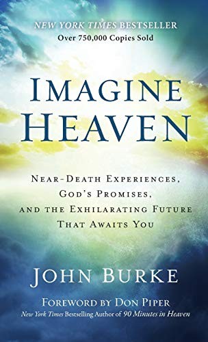 Imagine Heaven - Book Summary