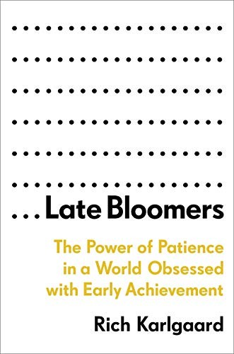 Late Bloomers - Book Summary