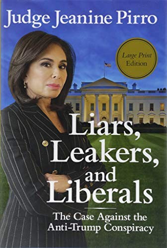 Liars, Leakers, and Liberals - Book Summary