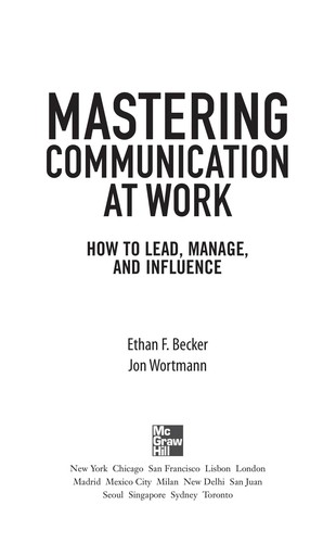 Mastering Communication at Work - Book Summary