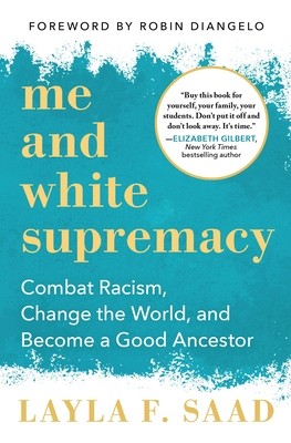 Me and White Supremacy - Book Summary