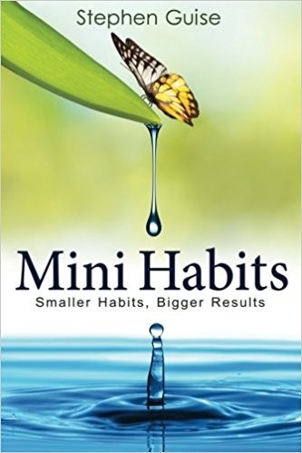 Mini Habits - Book Summary