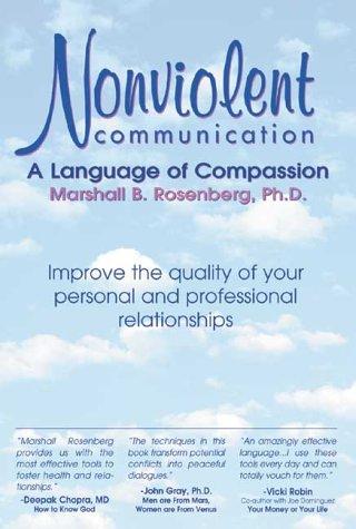 Nonviolent Communication - Book Summary