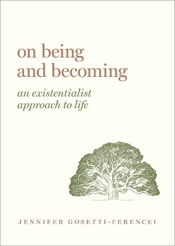 On Being and Becoming - Book Summary