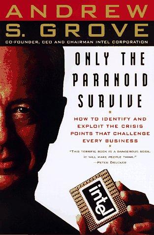 Only the Paranoid Survive - Book Summary