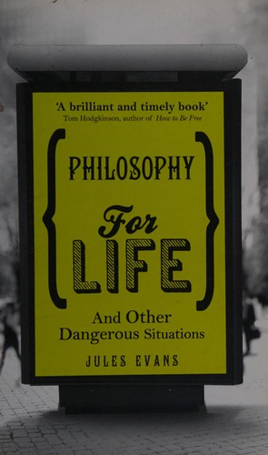 Philosophy for Life - Book Summary