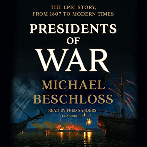 Presidents of War - Book Summary