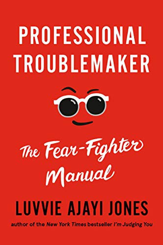 Professional Troublemaker - Book Summary