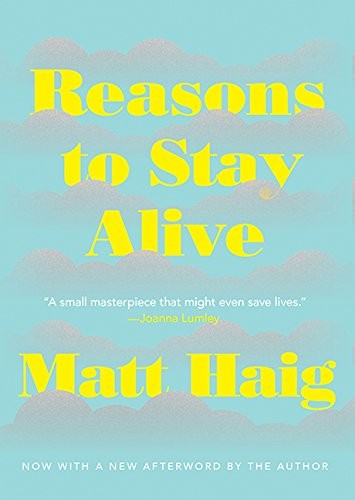 Reasons to Stay Alive - Book Summary