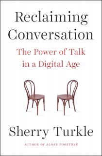 Reclaiming Conversation - Book Summary