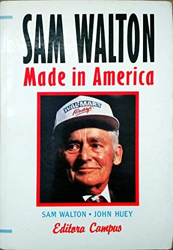 Sam Walton: Made in America - Book Summary