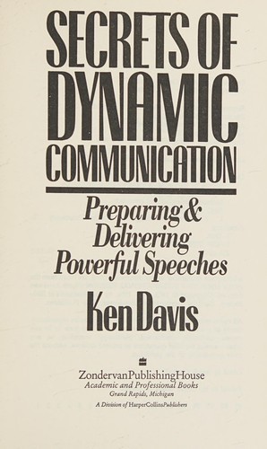 Secrets of Dynamic Communication - Book Summary