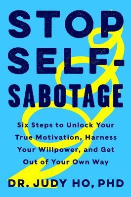 Stop Self-Sabotage - Book Summary